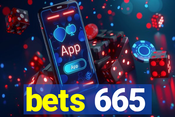 bets 665